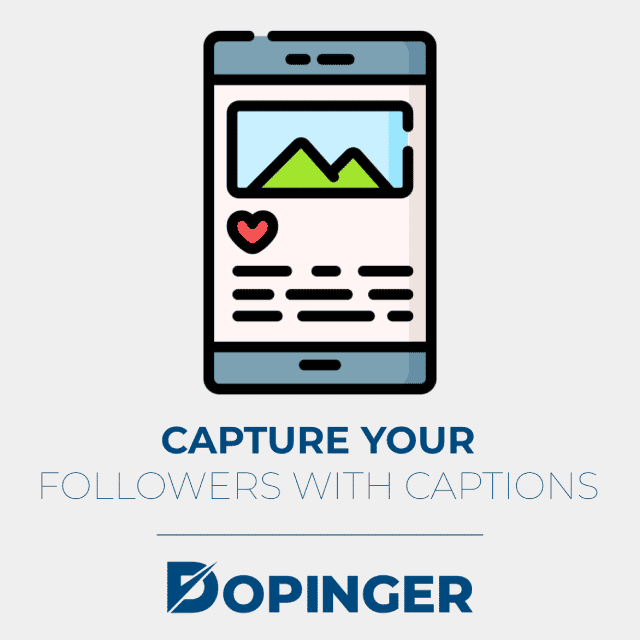 capture your followers with captions
