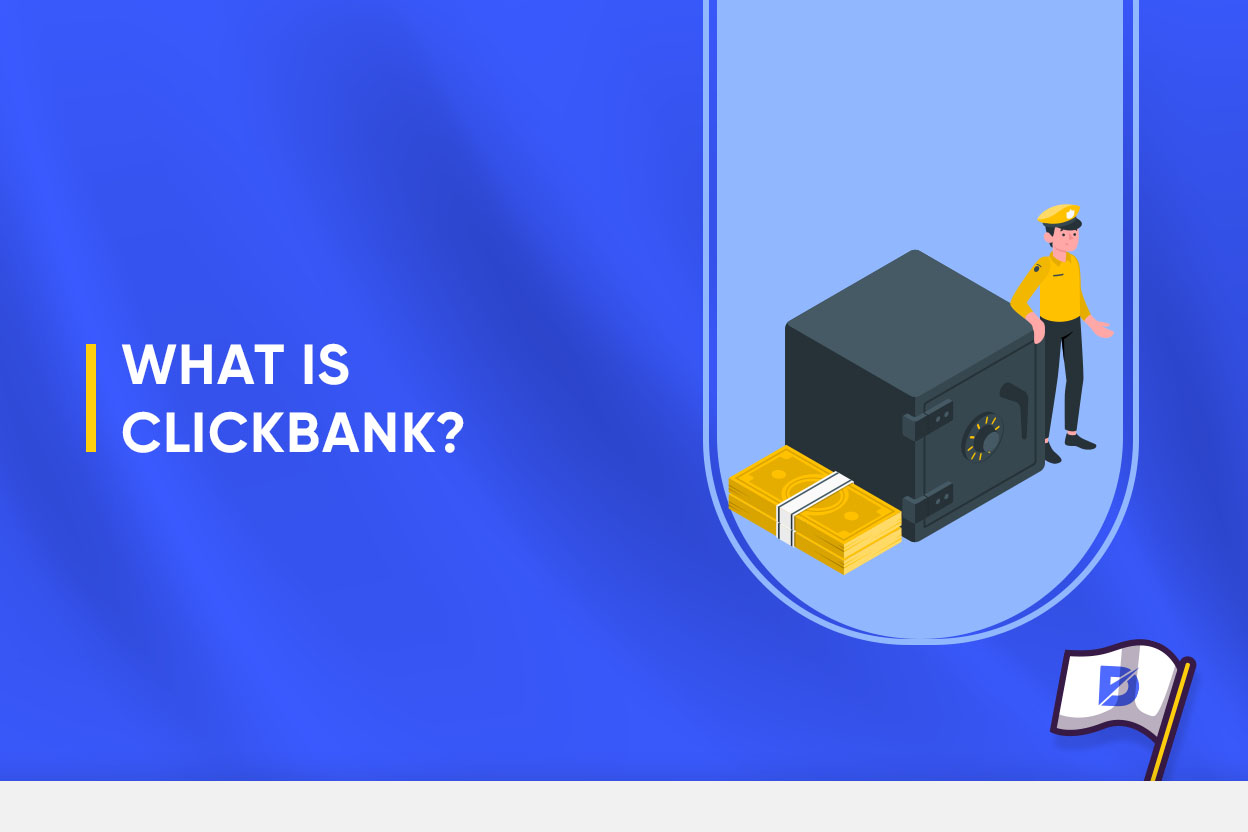 What Is Clickbank?