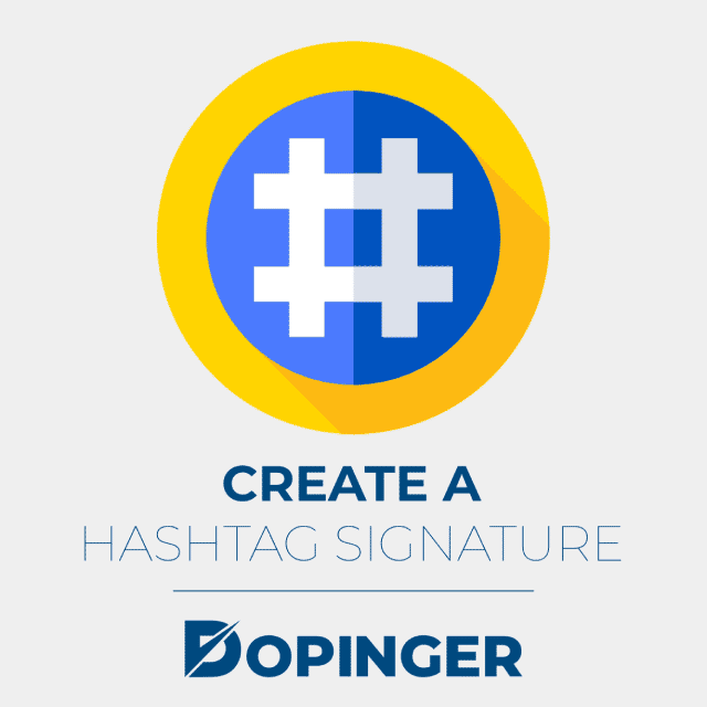 create a hashtag signature