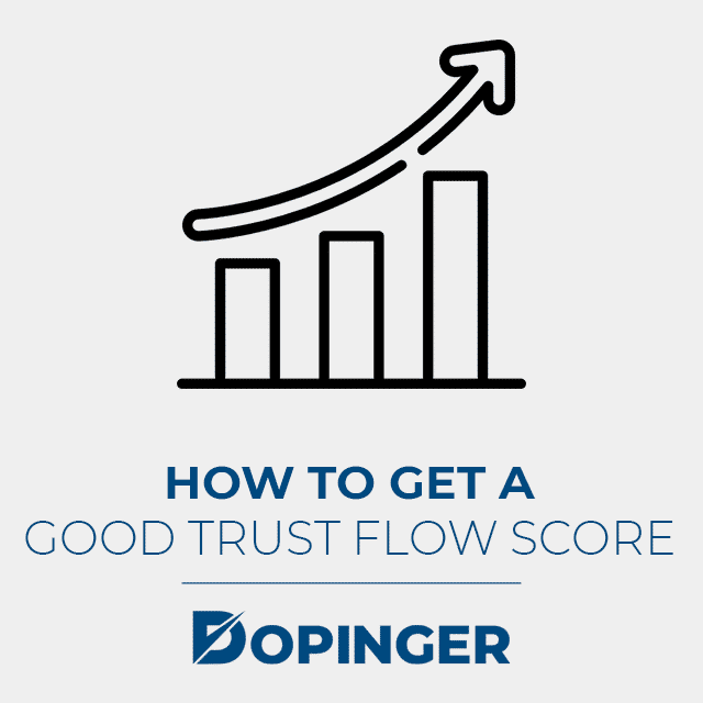 how to get a good trust flow score