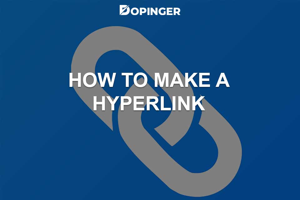 How to Make a Hyperlink