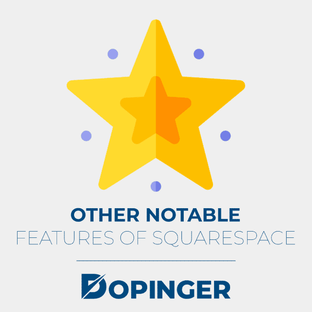 other noteable features of squarespace