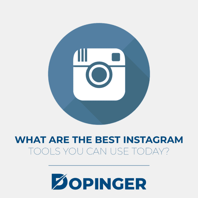 what are the best instagram tools you can use today