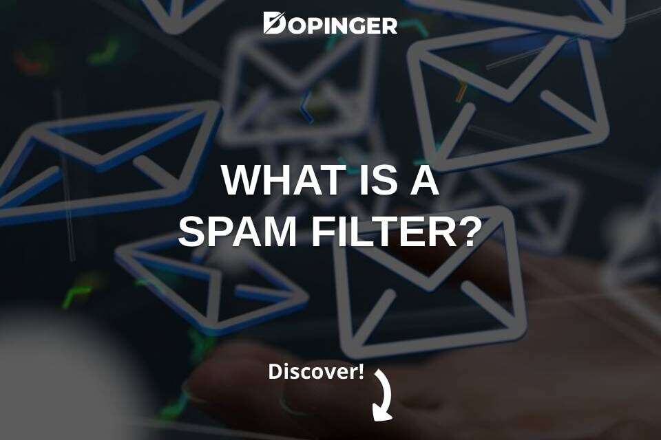 What Is a Spam Filter?