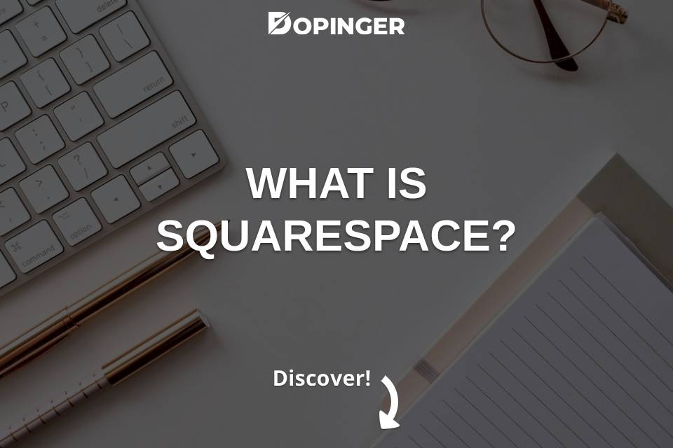 What Is Squarespace?