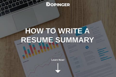 How to Write a Resume Summary