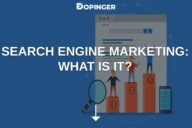 Search Engine Marketing: What Is It?