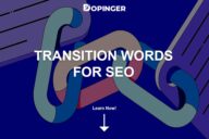 Transition Words for SEO: Why Are They Important?