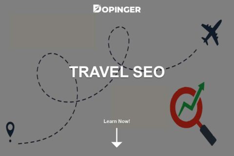 Travel SEO: What Is It and How Does It Work?