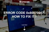 Error Code 0x80070057: How to Fix It?