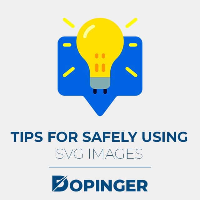 tips for safely using svg images