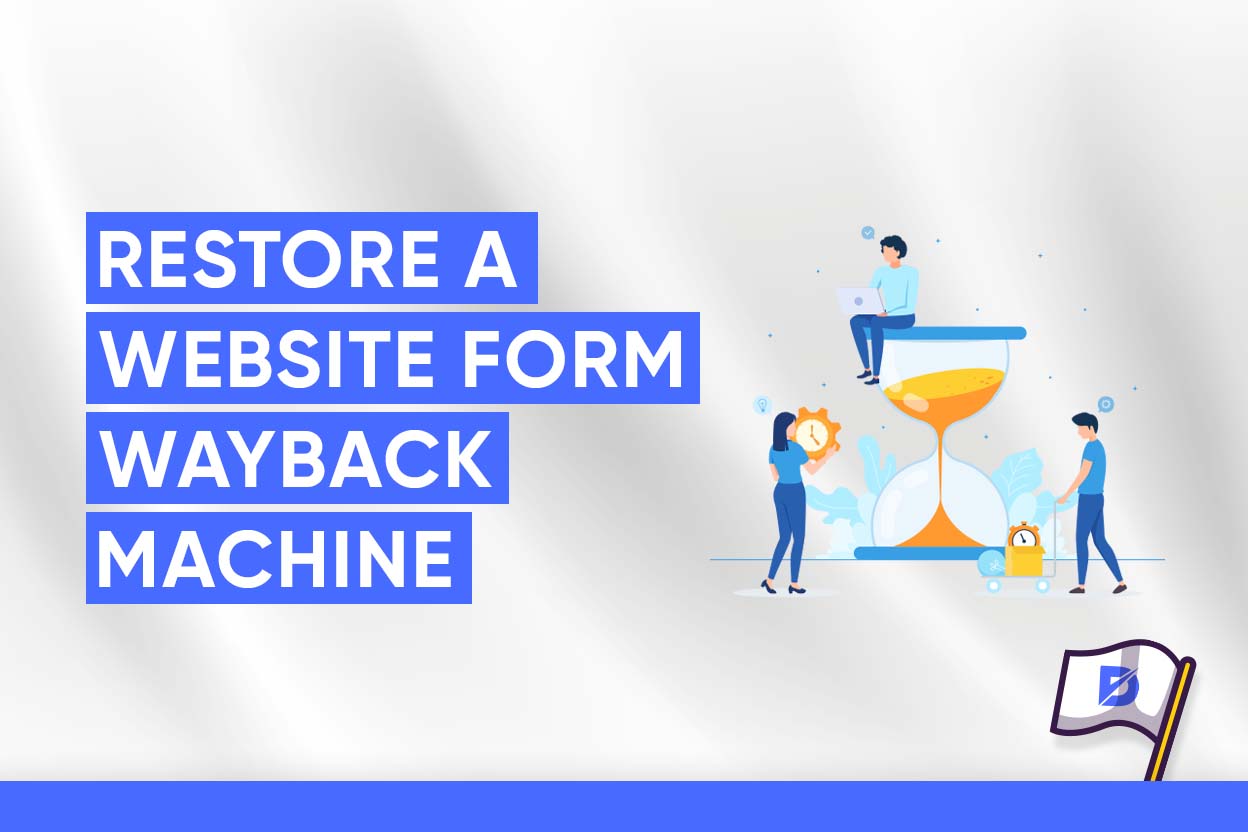 How to Restore a Website from Wayback Machine?