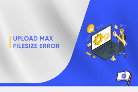 How to Fix the upload_max_filesize Error in WordPress?
