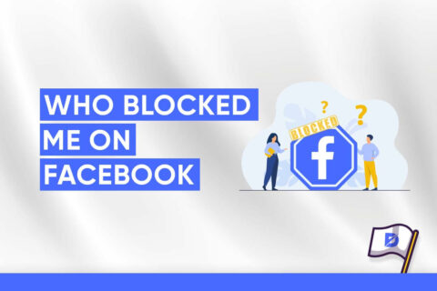 How To See Who Blocked Me On Facebook?