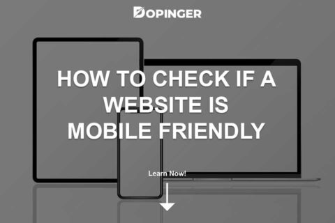 How to Check If a Website Is Mobile Friendly