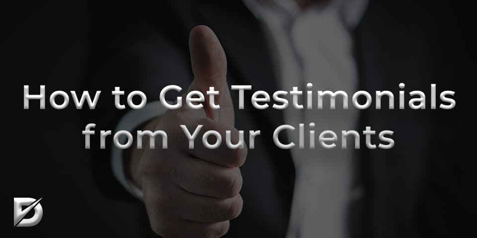 how to get testimonials from your clients