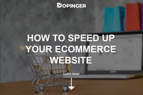 How to Speed Up Your eCommerce Website