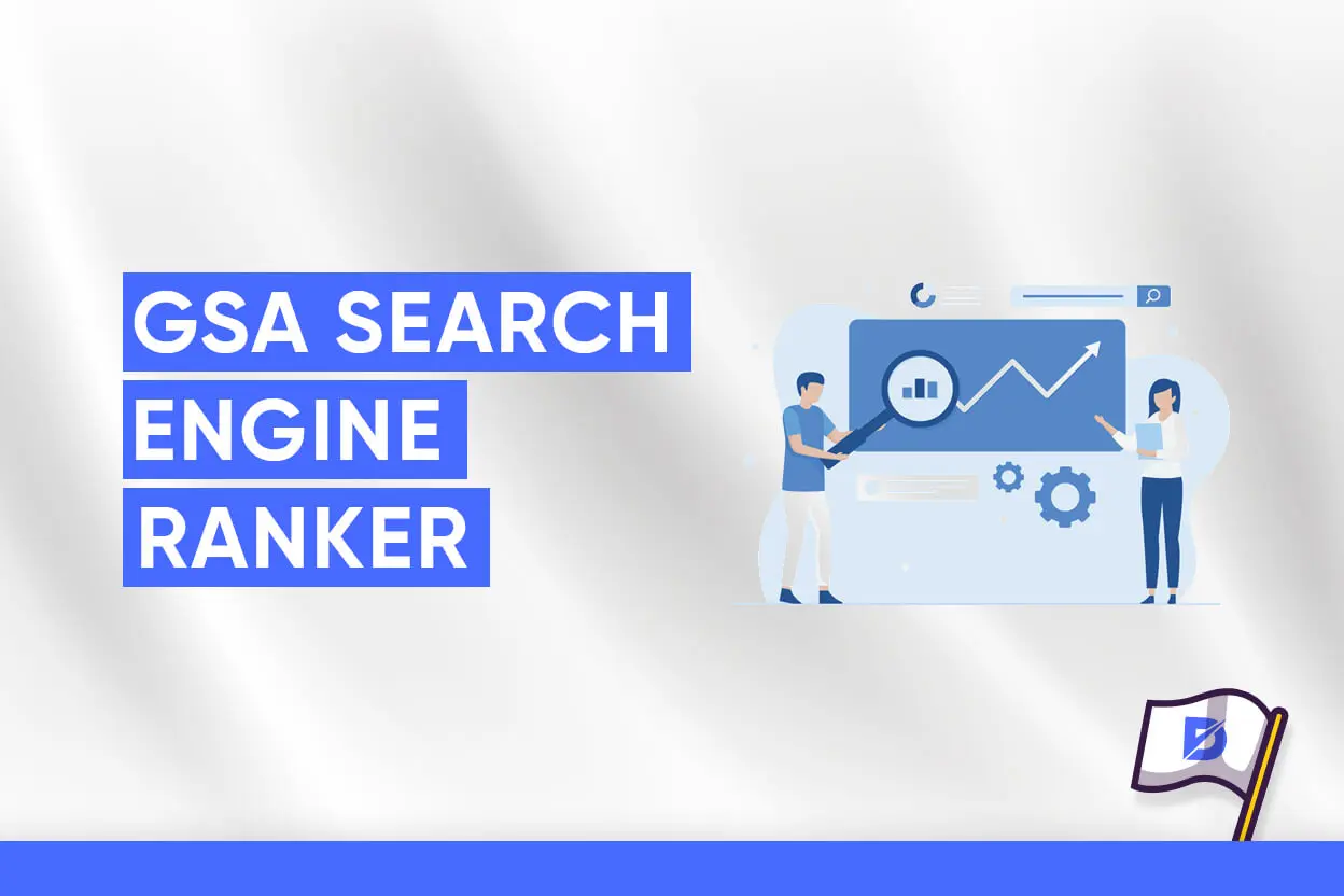 GSA Search Engine Ranker: A Detailed Review - Dopinger Blog
