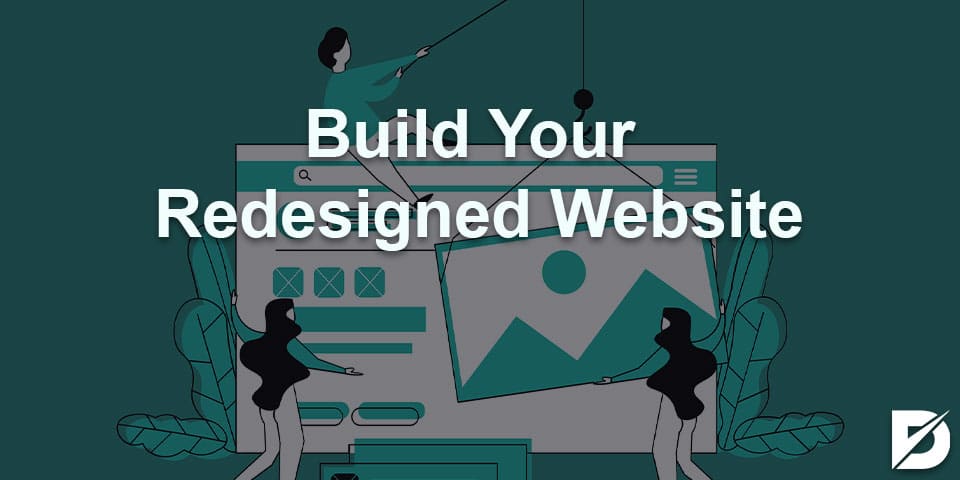 build your redesigned website