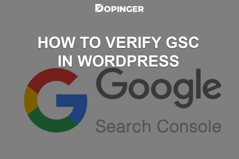 How to Verify Google Search Console in WordPress?