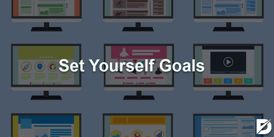 set yourself goals