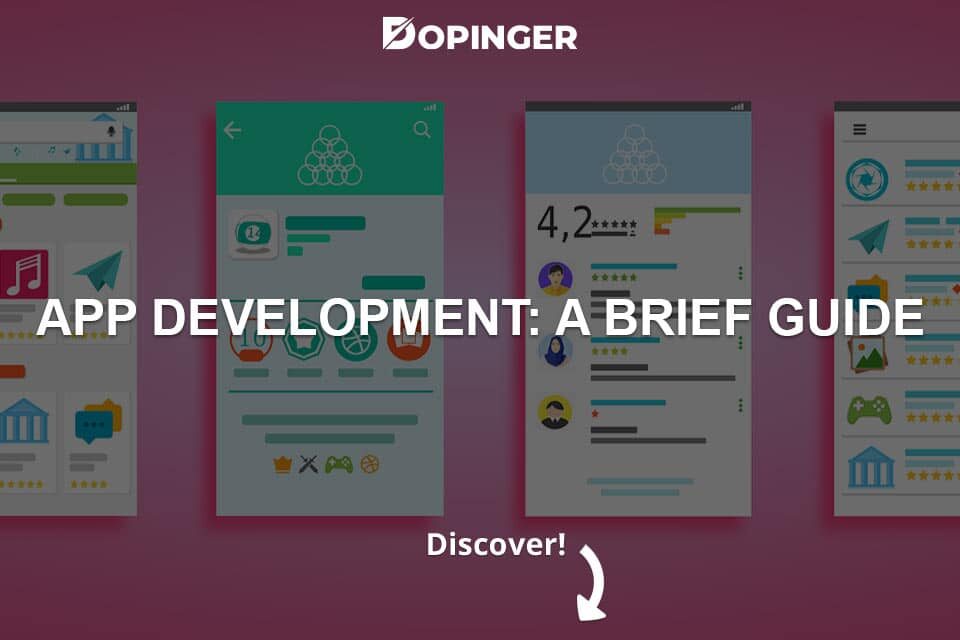 App Development: A Brief Guide