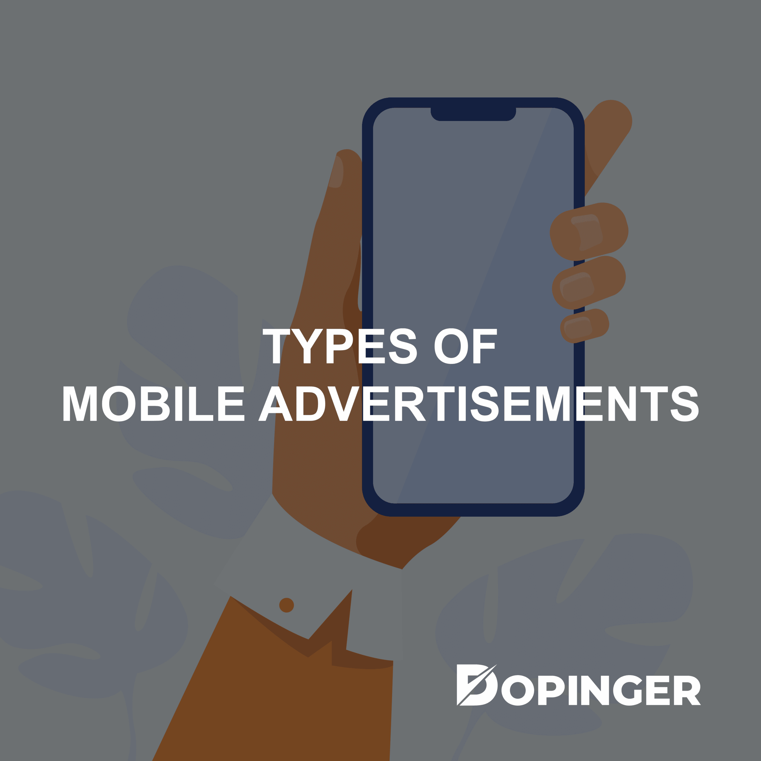 types of mobile advertising