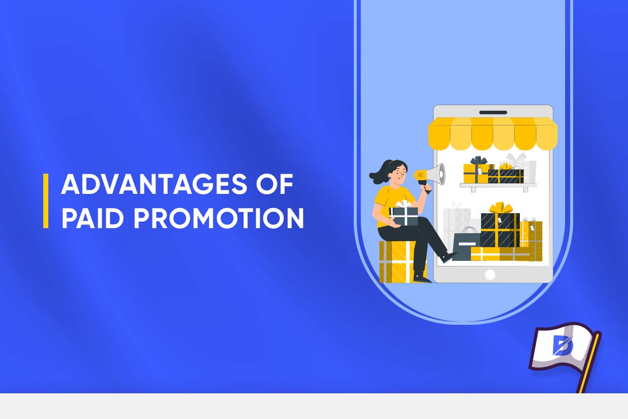 Paid Promotion: What Are The Advantages?