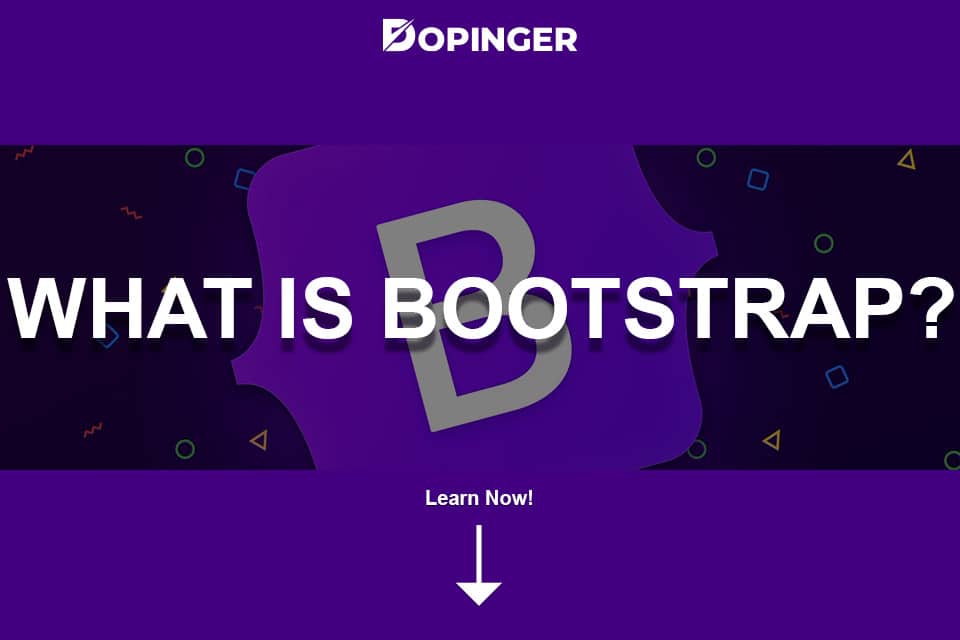 What Is Bootstrap?
