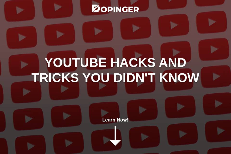 YouTube Hacks and Tricks You Didn't Know