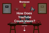 How Does YouTube Count Views?