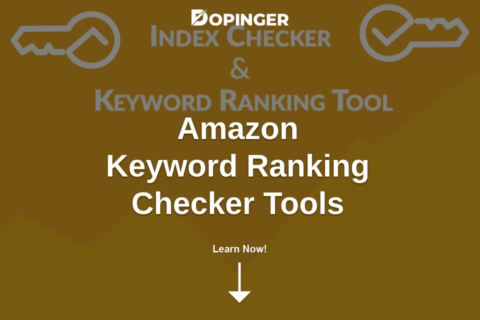 Amazon Keyword Ranking Checker Tools