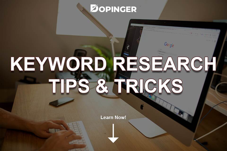 What Are Keyword Research Tips & Tricks