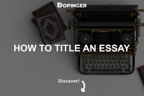 How to Title An Essay? Keypoints And Methods For Titles