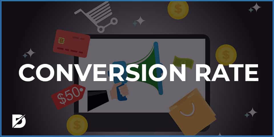 conversion rate