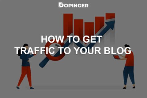 How to Get Traffic to Your Blog?