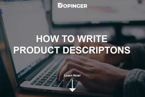 How to Write Product Descriptions in the Best Way