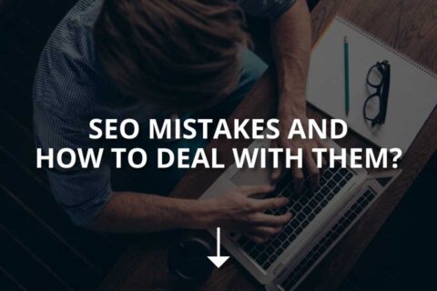 SEO Mistakes and How to Deal With Them