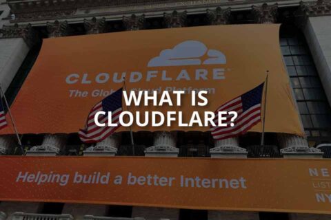 What Is Cloudflare? (and Its Advantages)