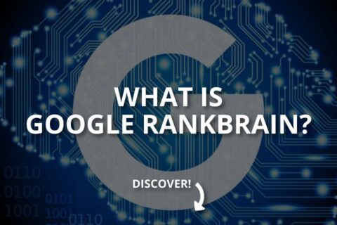 What Is Google RankBrain? (How It Works)