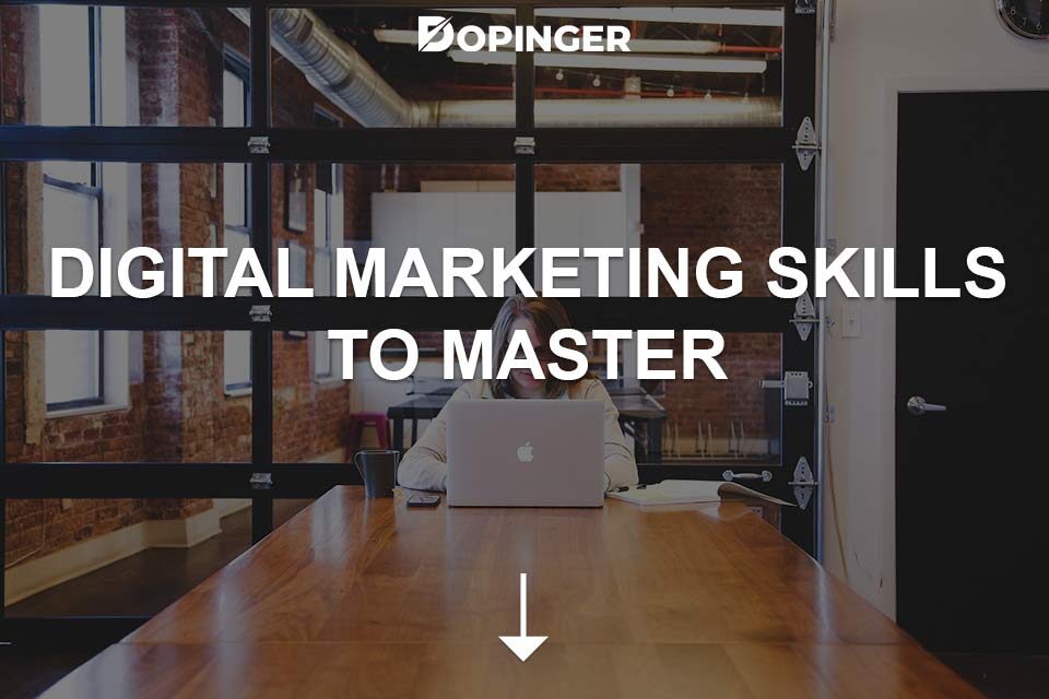 Digital Marketing Skills to Master
