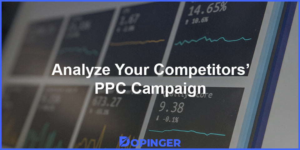 analyze your competitors' ppc campaign