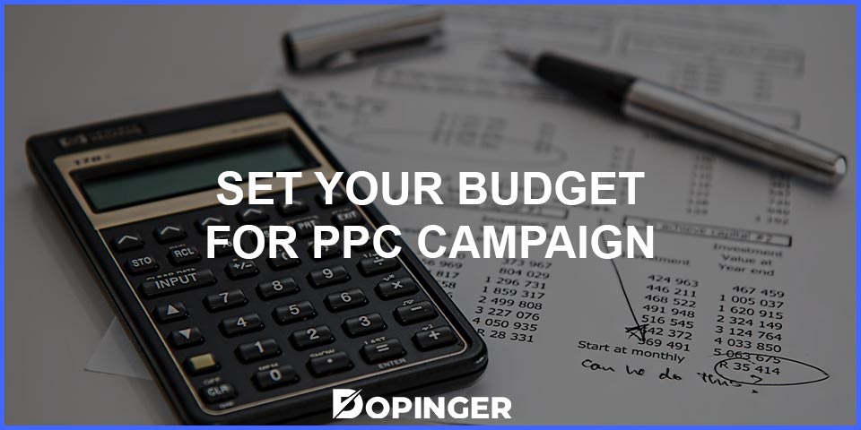 set your budget for ppc campaign