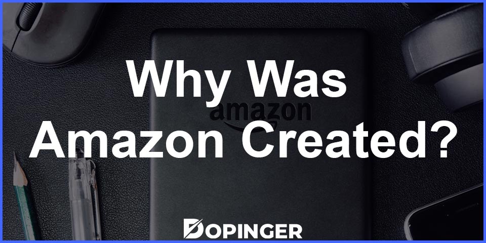 why was amazon created