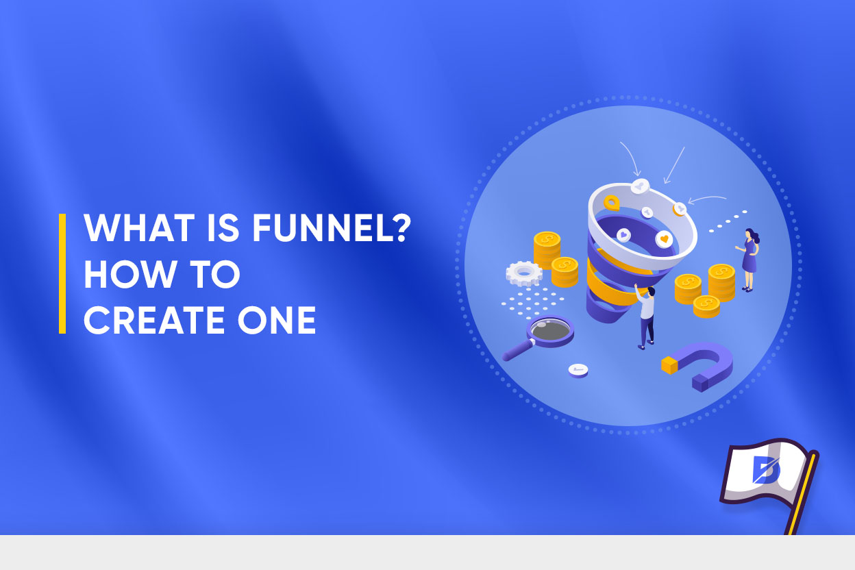 What Is Funnel? How to Create One