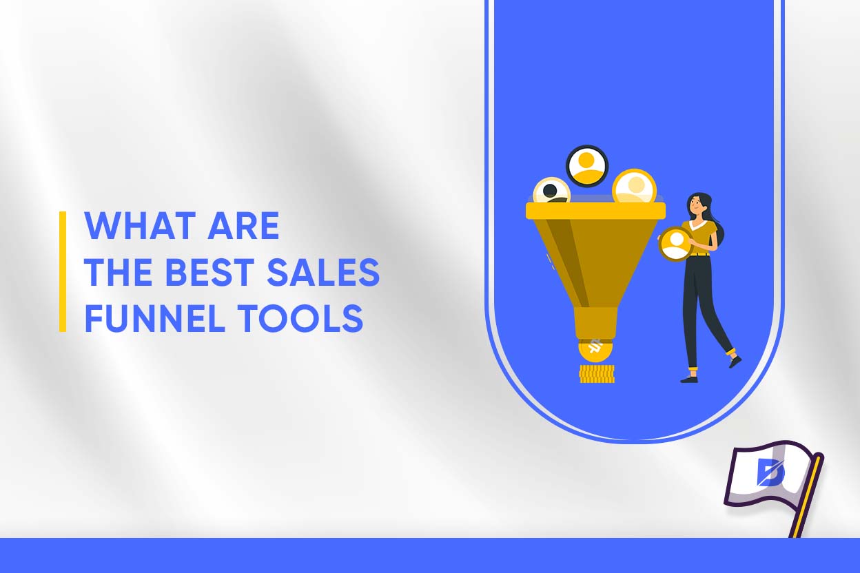 What Are the Best Sales Funnel Tools?