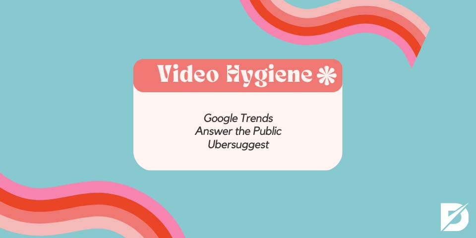 video hygiene