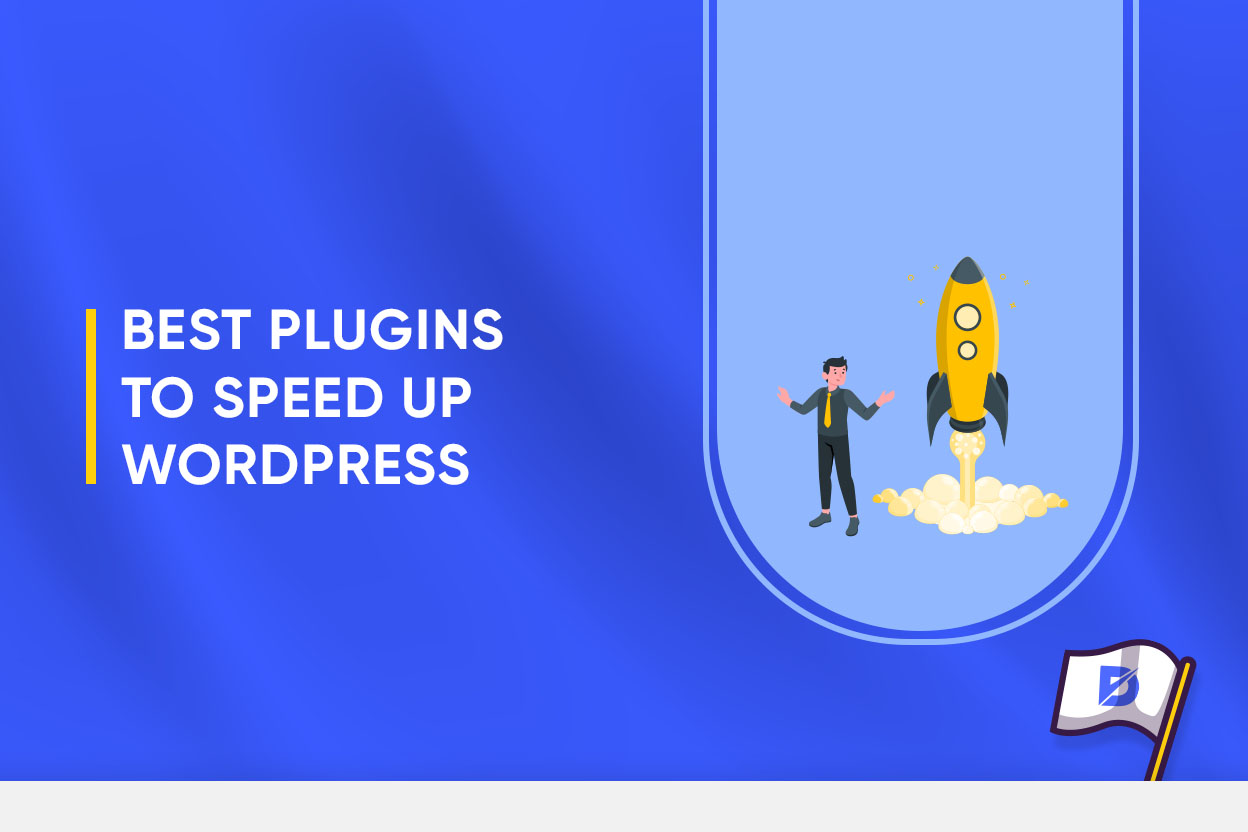 Best WordPress Plugins to Speed Up Site