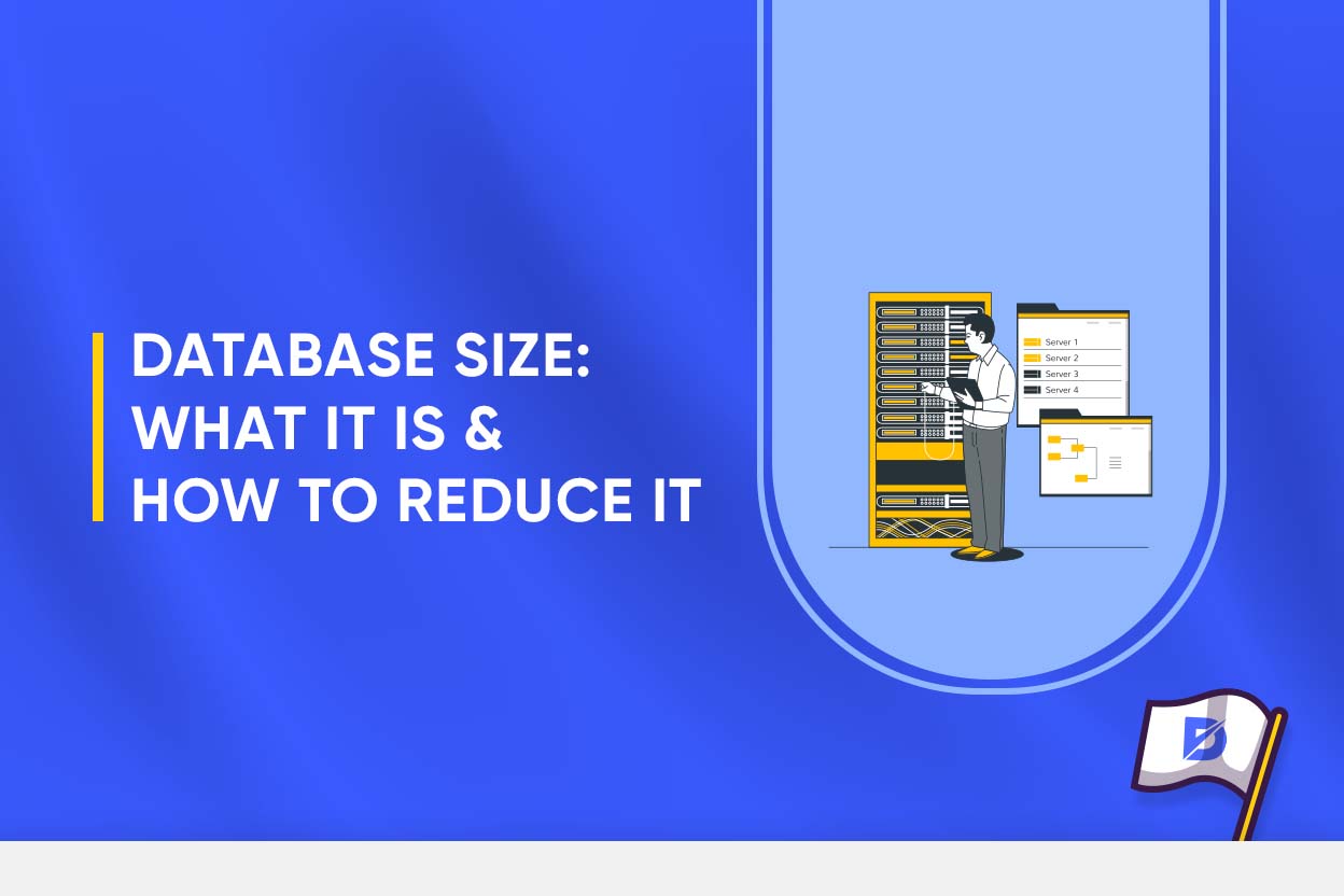 Database Size What It Is And How To Reduce It Site Başlığı 9203