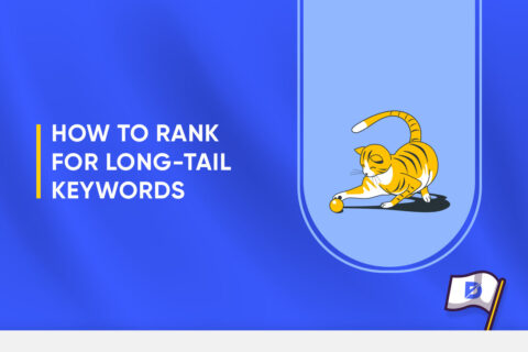 How to Rank for Long-Tail Keywords
